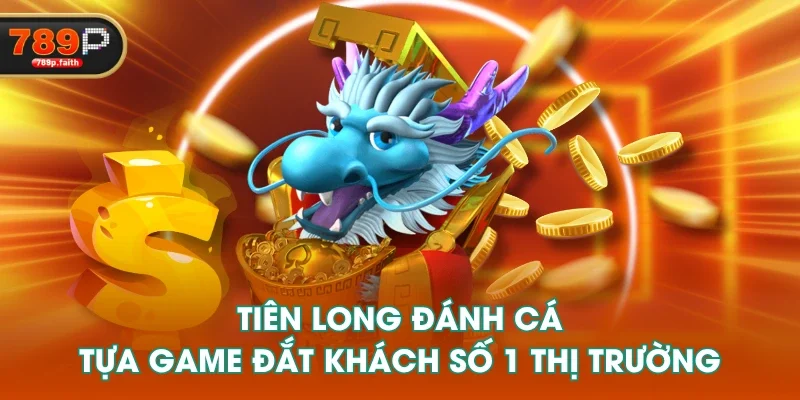 Tiên Long Đánh Cá